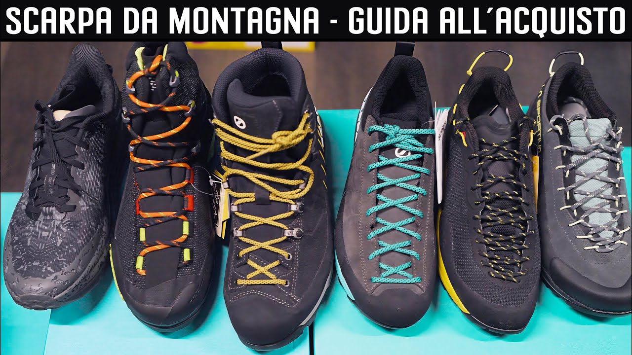 SCARPE DA MONTAGNA | GUIDA ALL'ACQUISTO
