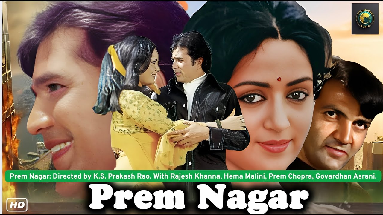 Prem Nagar (1974) | Rajesh Khanna, Hema Malini | Classic Hindi Film | Superhit Bollywood Movie