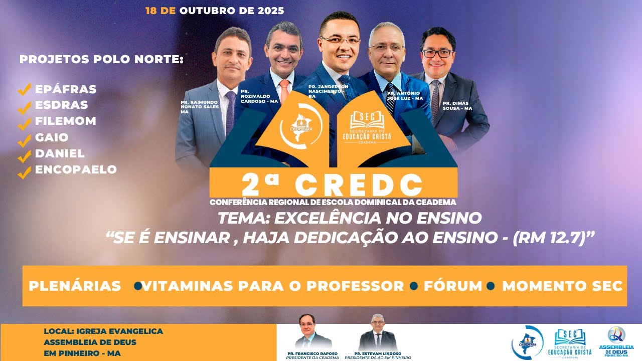 2&ordf; CREDC  CONFER&Ecirc;NCIA REGIONAL DE ESCOLA DOMINICAL DA CEADEMA 