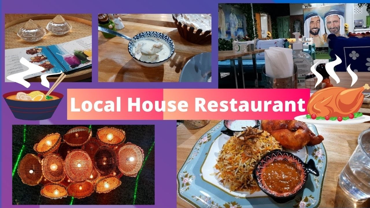 💢Local House Restaurant at Dubai🍽️🍴🫕🥣🍲