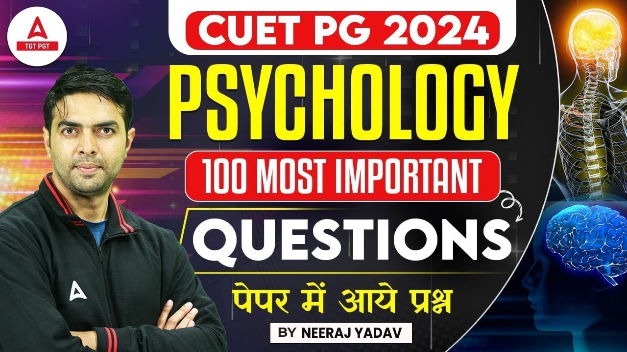 CUET PG Psychology Preparation 2024 | CUET PG Psychology Marathon By Neeraj Sir