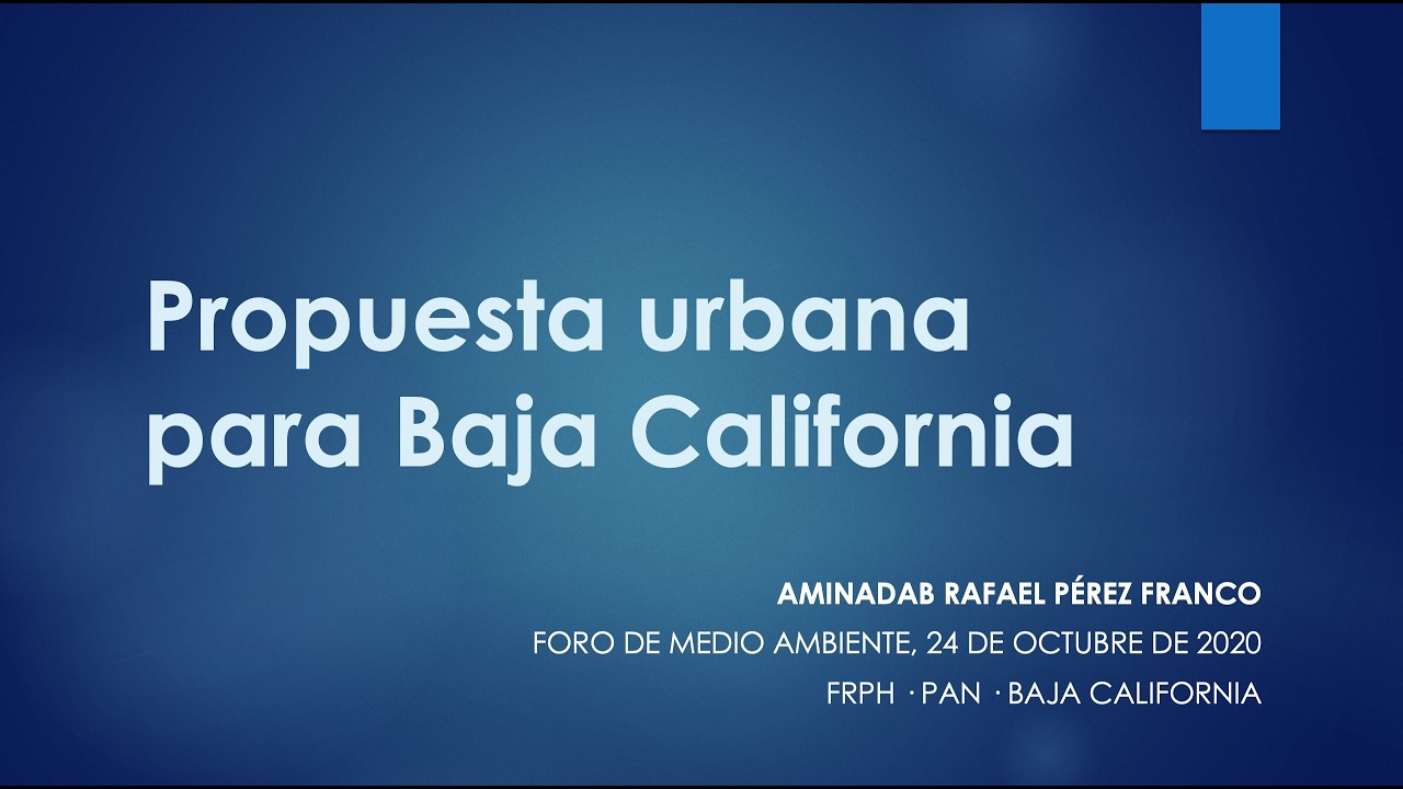 Propuesta urbana para Baja California