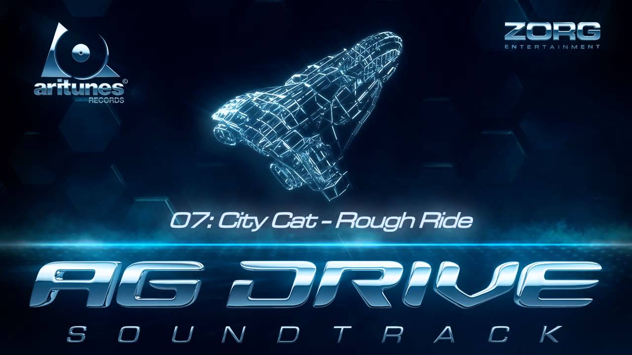 AG Drive Soundtrack: City Cat - Rough Ride