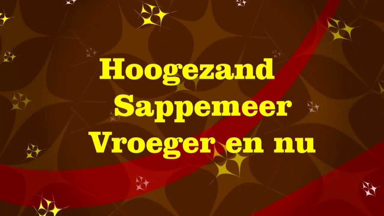 Hoogezand Sappemeer  Vroeger en nu  2