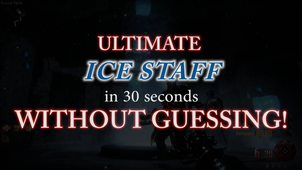 *NEW* Craft Ultimate ICE Staff WITHOUT GUESSING! Full In-Depth Guide! (Origins Zombies)