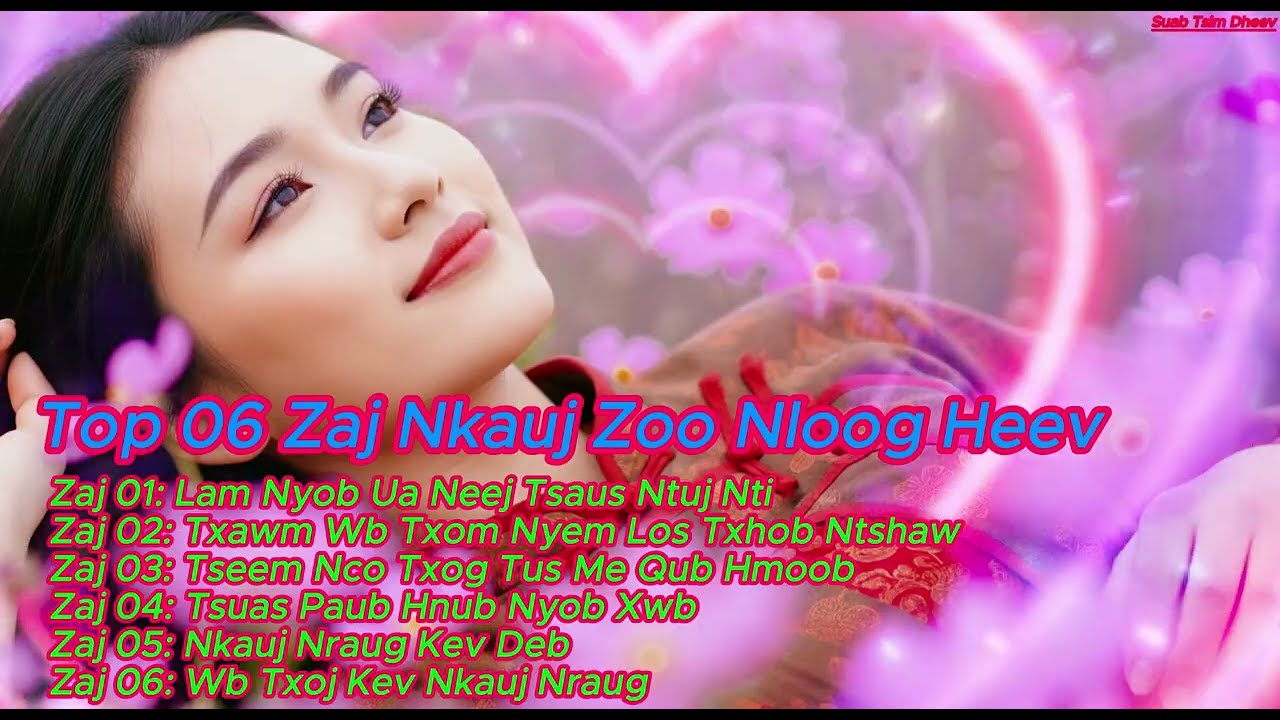 Top 06 Zaj Nkauj Cover Zoo Nloog Heev