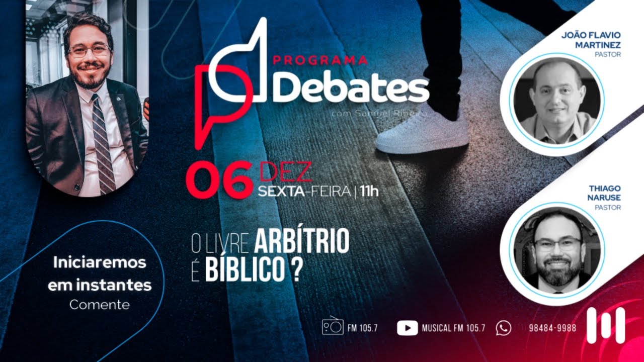 O livre arbítrio é bíblico? - Pastor Thiago Naruse Vs Pastor João Flavio Martinez