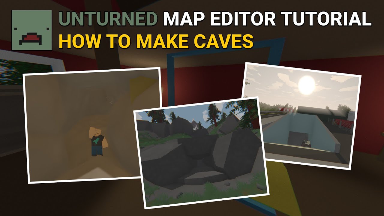 How to Make Caves in Unturned Map Editor