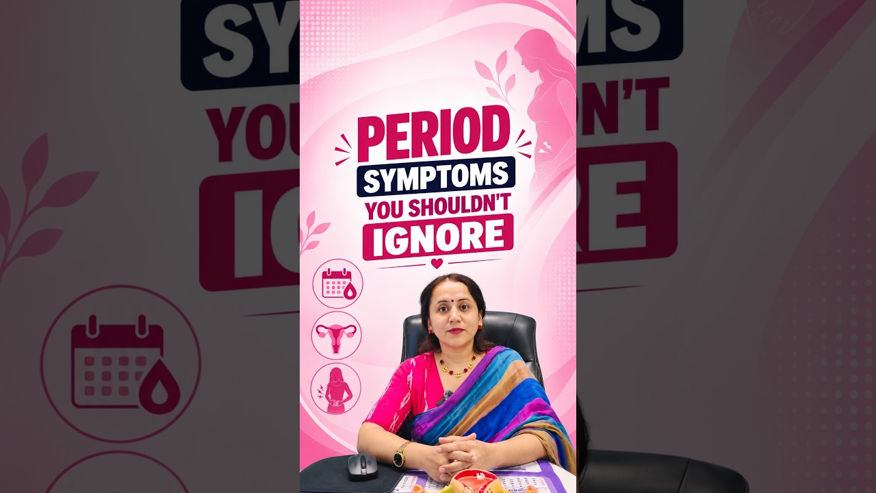 PERIOD SYMPTOMS YOU SHOULDN&rsquo;T IGNORE