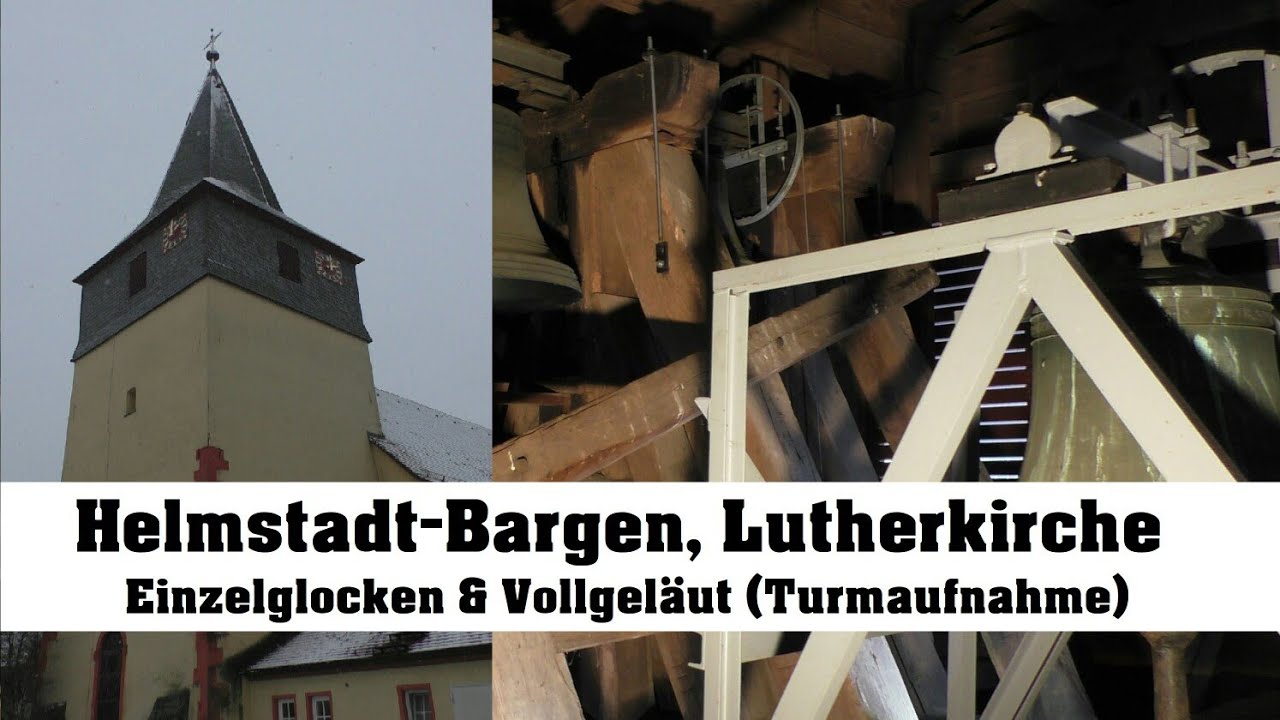 Helmstadt (Helmstadt-Bargen), Lutherkirche, Geläutepräsentation [Turmaufnahme]