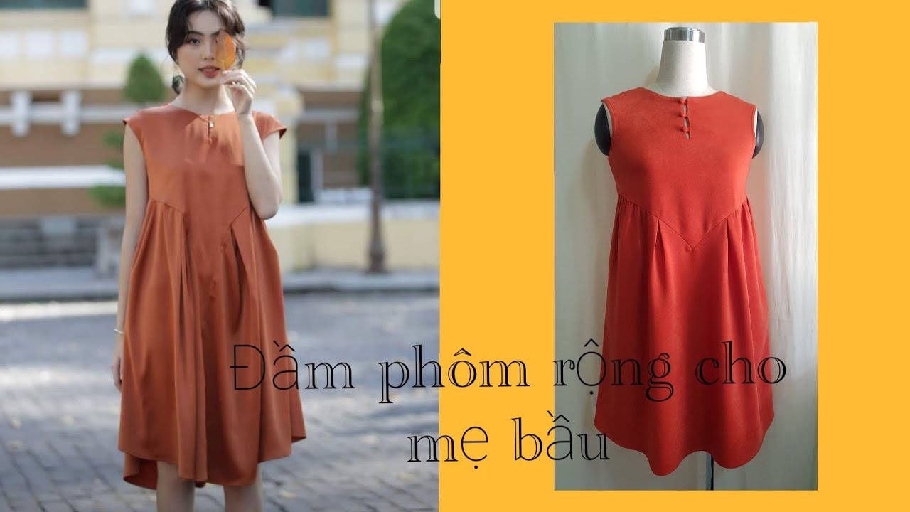 Đầm bầu đơn giản cắt may nhanh/sử lý pen để tạo phôm đẹp