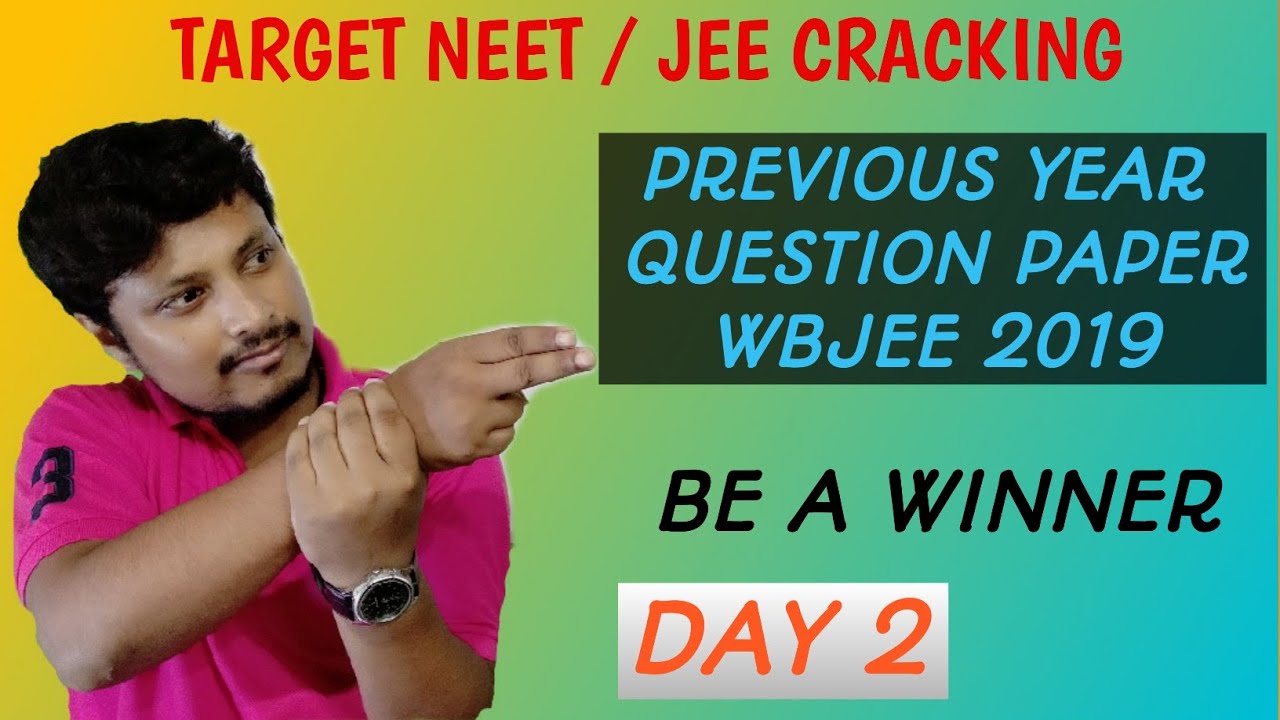#Physics#WBJEE  Previous year questions with solution| DAY 2| WBJEE physics paper.2019 |