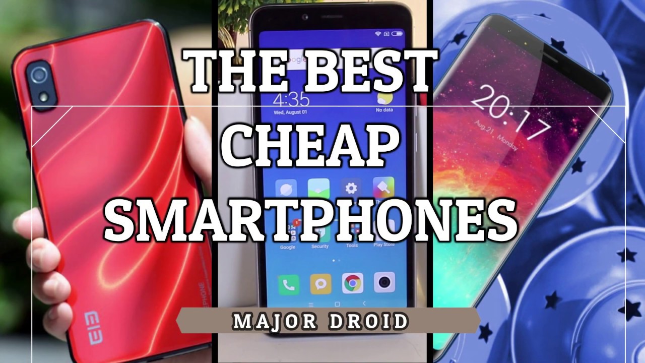 The Best Budget Smartphones of 2019!