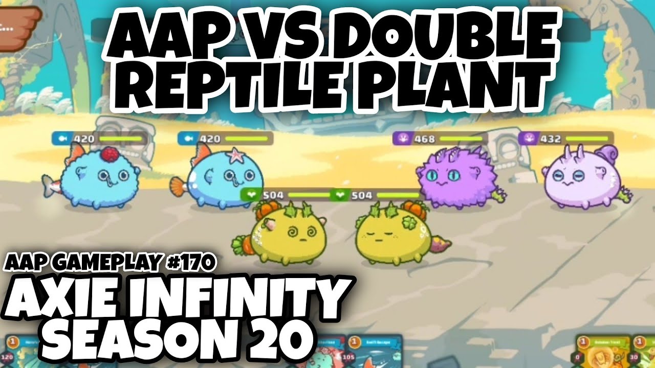 AAP VS DOUBLE REPTILE PLANT | AAP AXIE STRATEGY #170