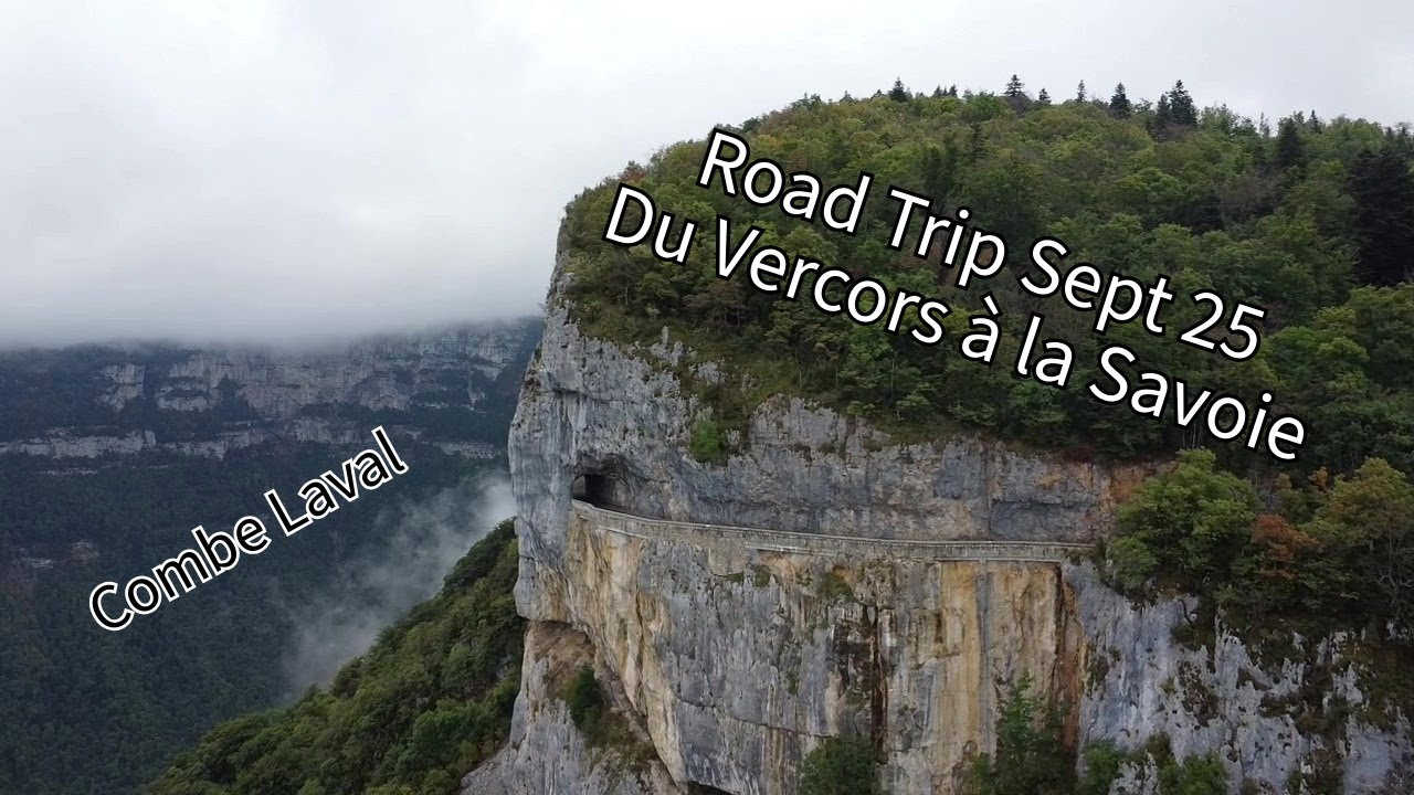 Road Trip Sept 25 du Vercors à la Savoie #ep1