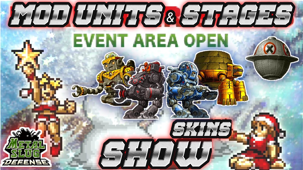MOD STAGES & Skins for units🎁 - Metal slug defense 2024 OFFLINE event (1.39.0)(Merry Christmas)✨️🎄