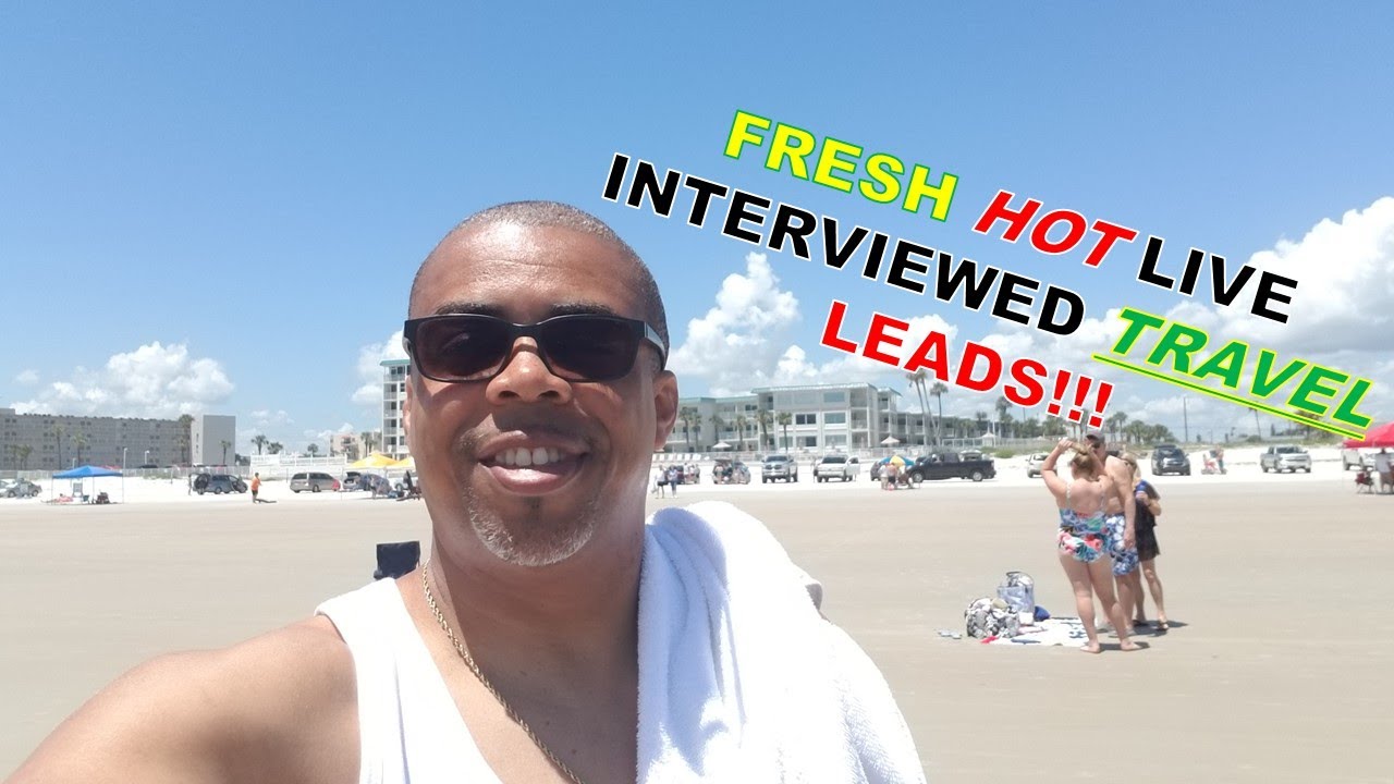 How To Get Travel Leads Online In 2020 - (25-1500) Hot Fresh Live Interviewed Travel Leads