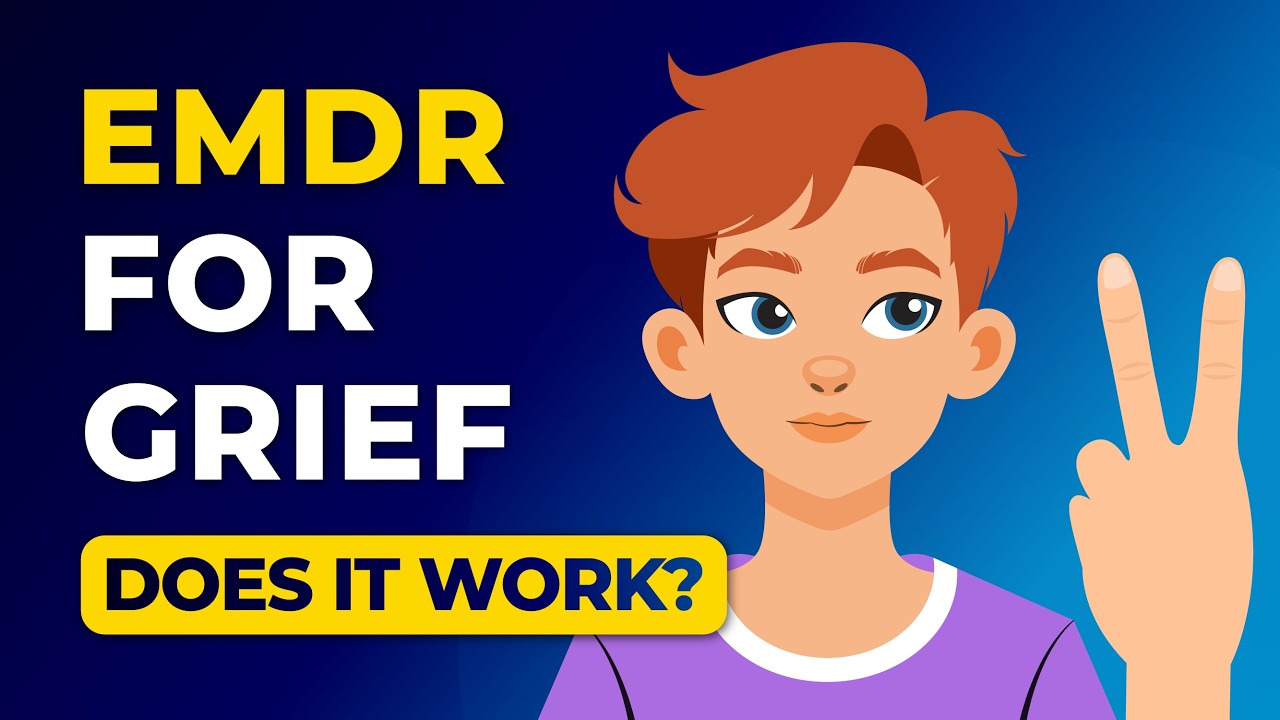 EMDR for Grief: Does it work? Evidence for EMDR and Grief & Loss Examined.