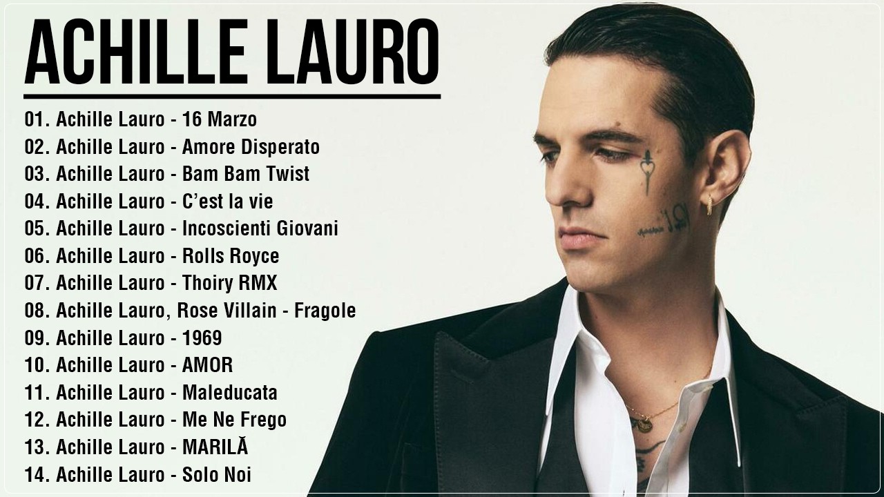 Le Pi&ugrave; Belle Canzoni Di Achille Lauro - I Pi&ugrave; Grandi Successi Di Achille Lauro - Achille Lauro 2026