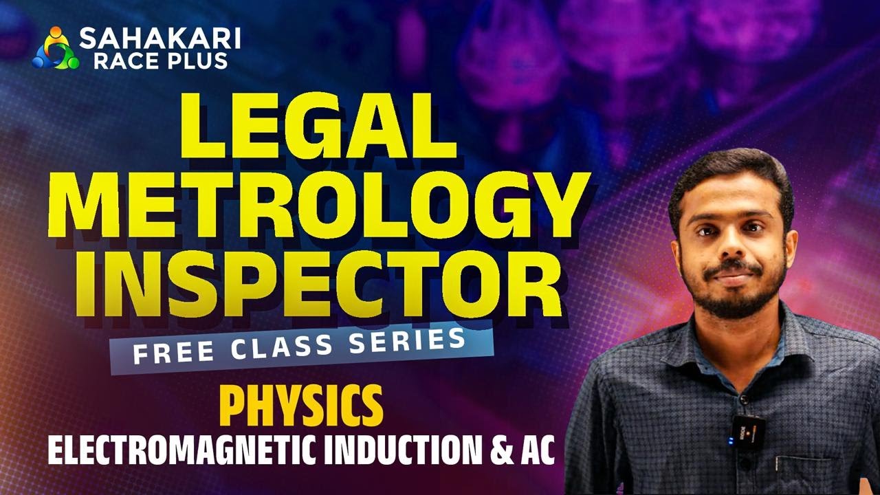Electromagnetic Induction & AC | Kerala PSC Physics | Free Class for Competitive Exams
