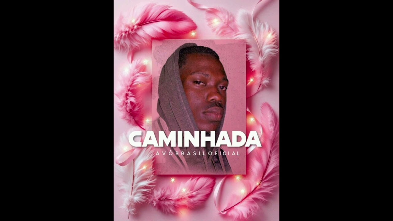 Avô Brasil Øficial❾ ( Caminhada ) @AvôBrasilOfficial-n6b