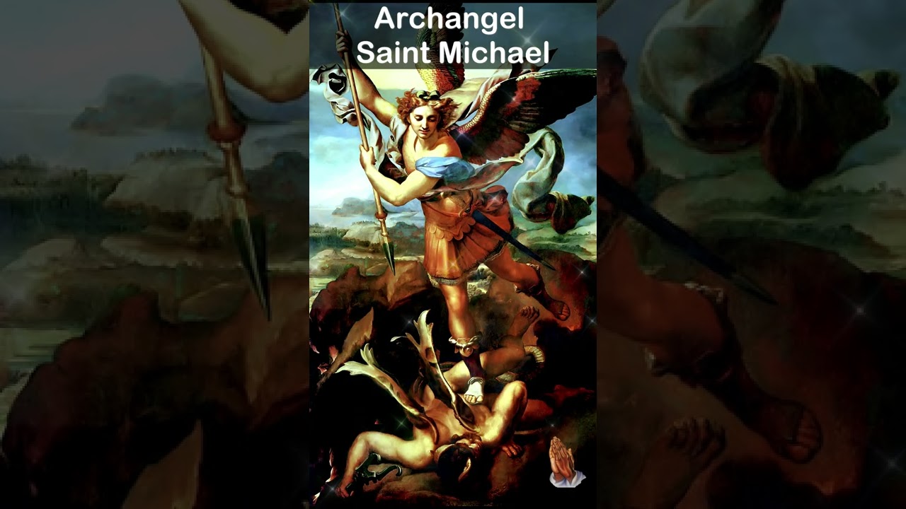Archangel Saint Michael Prayer for Protection
