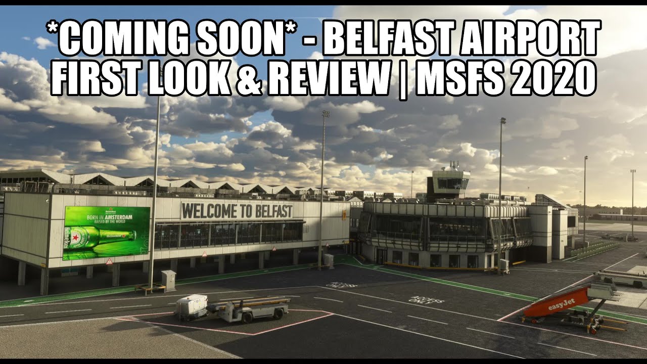 *Pre Release* First Look at Belfast Airport for MSFS | New from Pyreegue for MSFS 2020