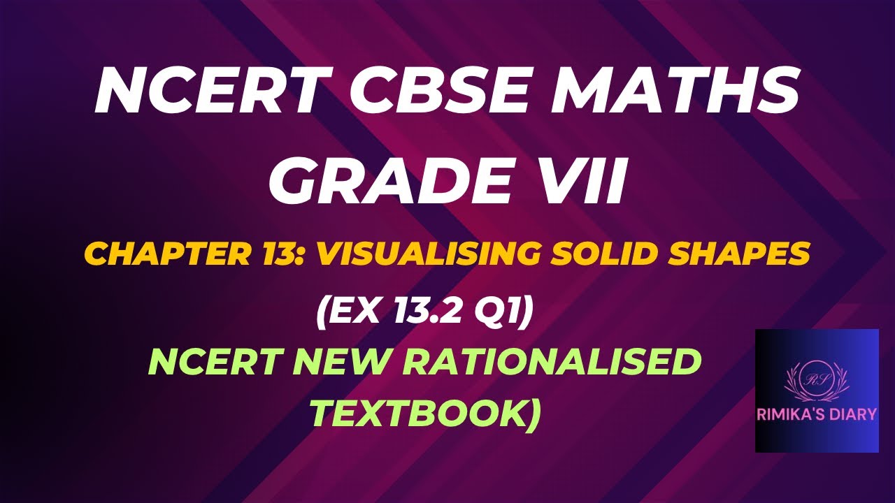 💥NCERT Grade 7||CBSE Class 7 Maths in Tamil|VISUALISING SOLID SHAPES(CH-13 EX 13.2 Q1)#rimikasdiary