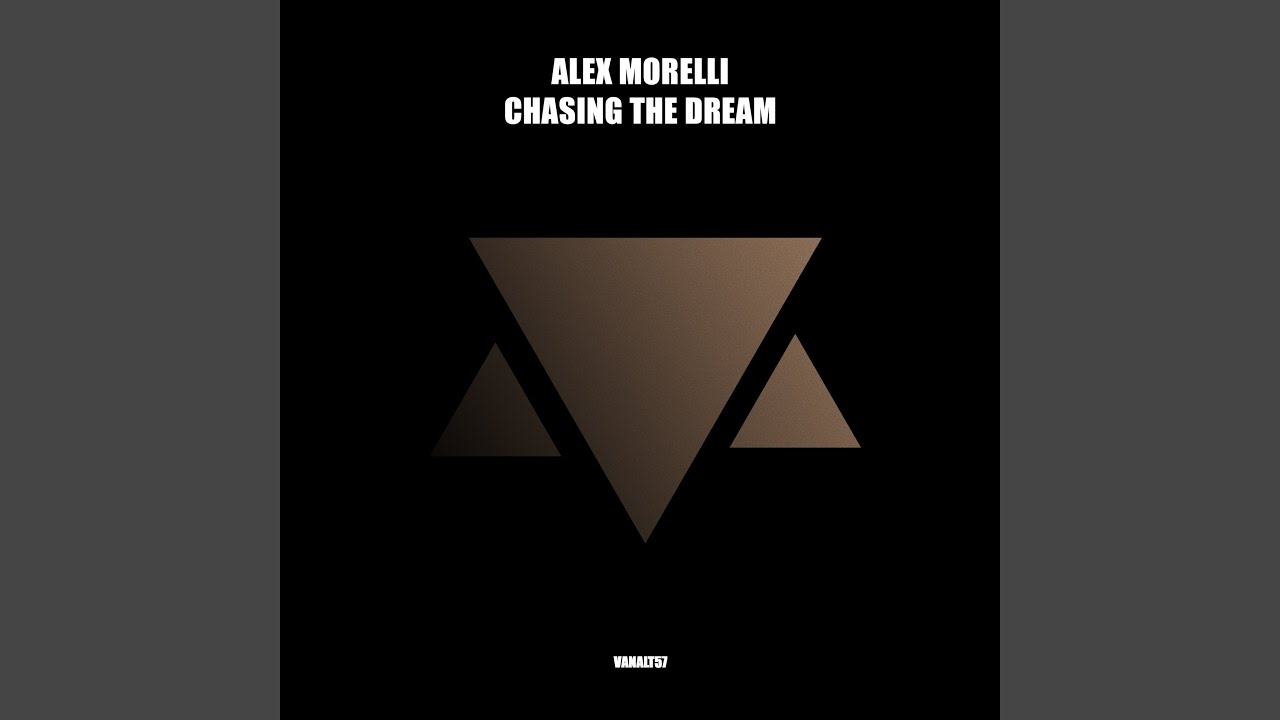 Chasing The Dream (Extended)