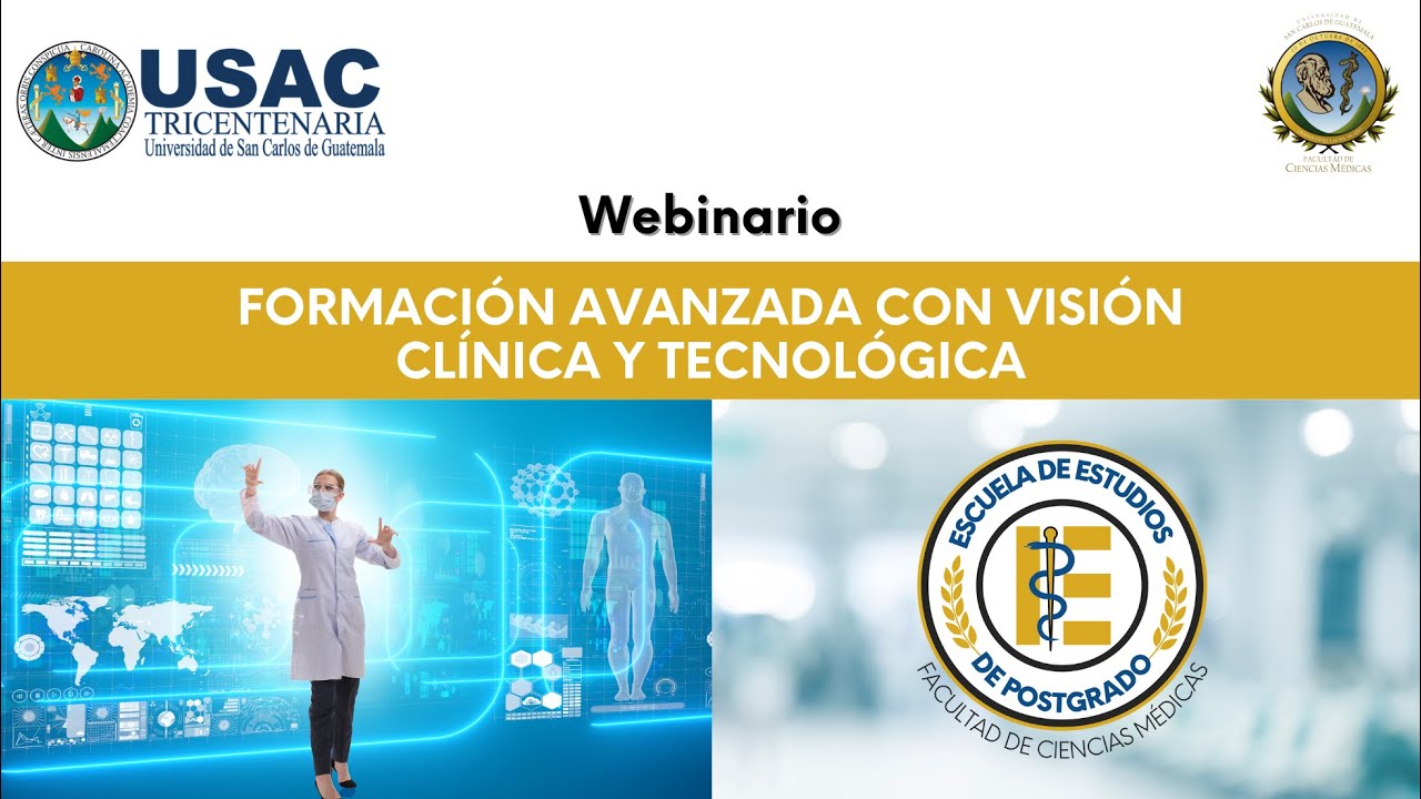 Webinario: Formación avanzada con visión clínica y tecnológica