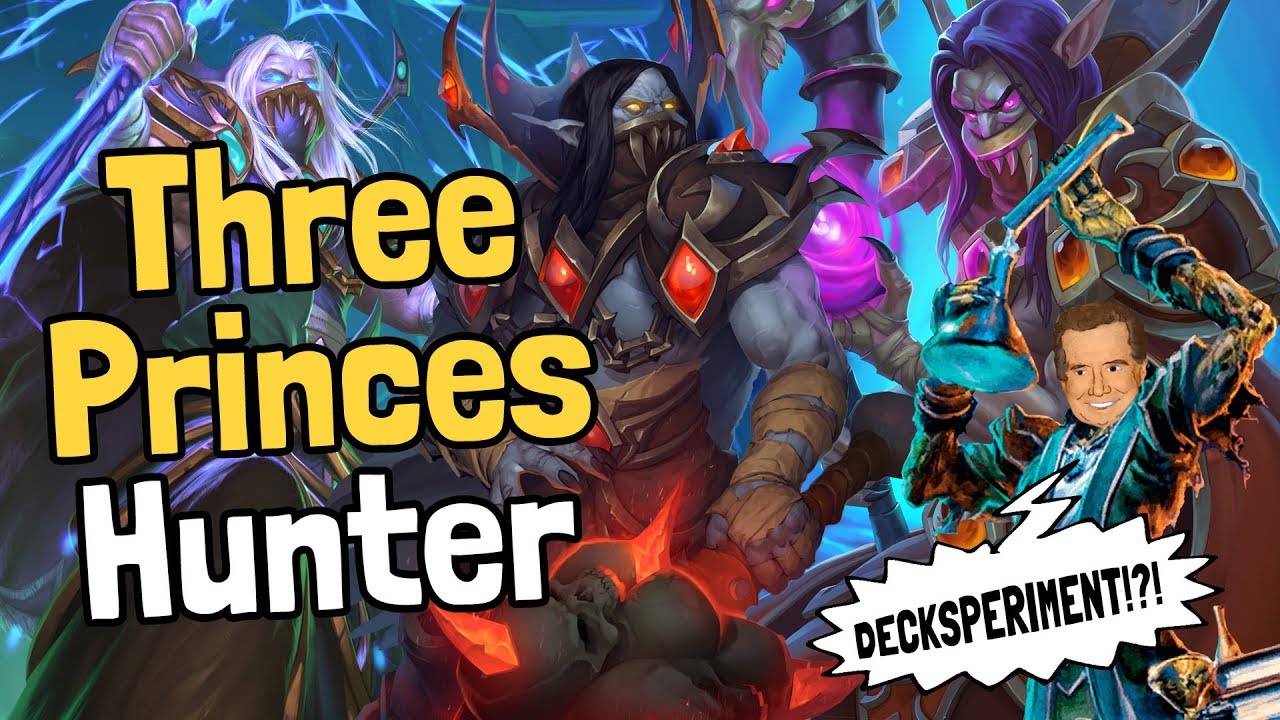 Three Princes Hunter Decksperiment - Hearthstone
