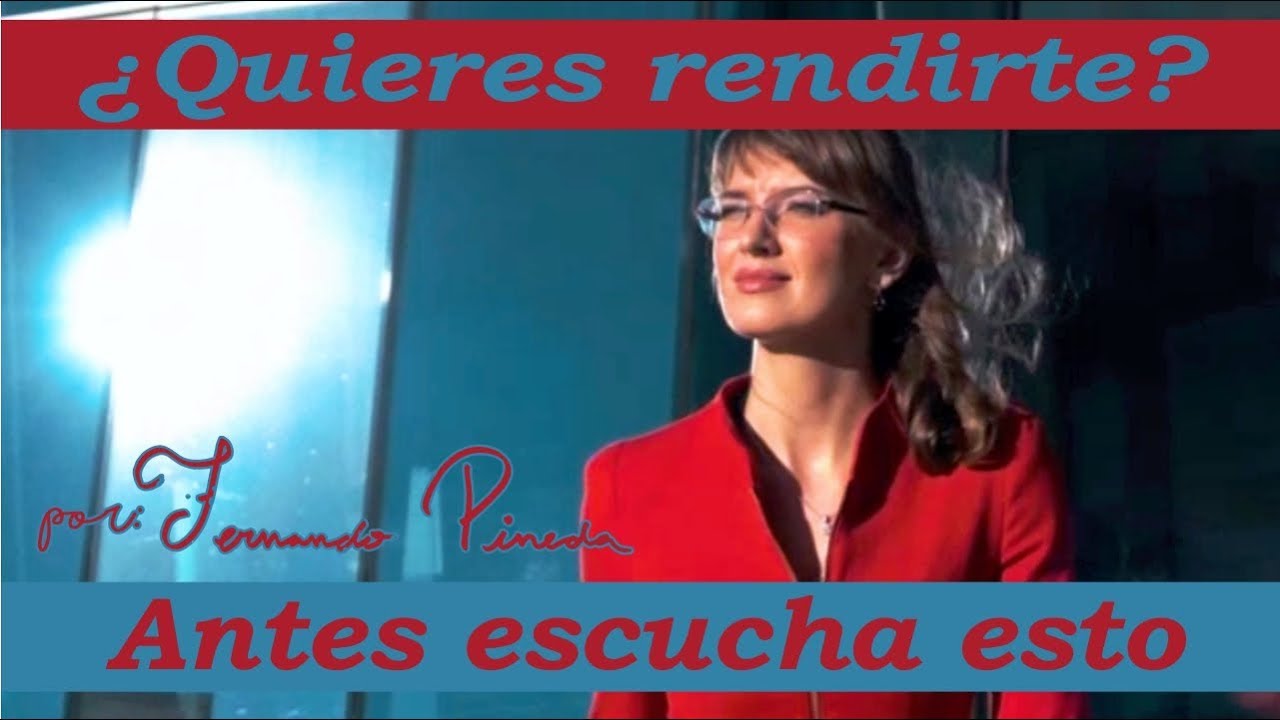 La Mujer que Nunca Se Rindió - Reflexión Para No Darse Por Vencido