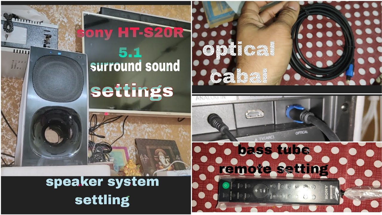 SONY HT -S20R Home Theater 5.1 Speaker sound Setting optical cabal lagane k baad out put
