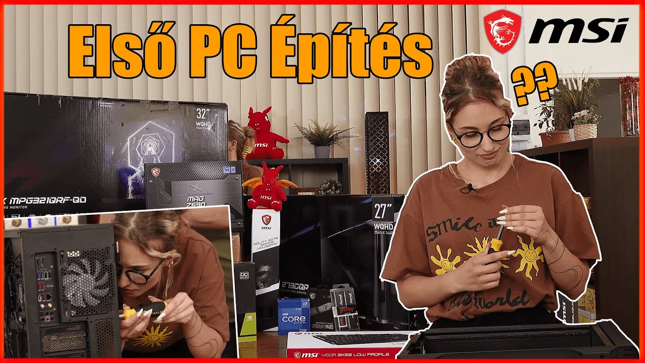 Első PC építésem *profi* 😆 I MSI Gépépítés 2022.