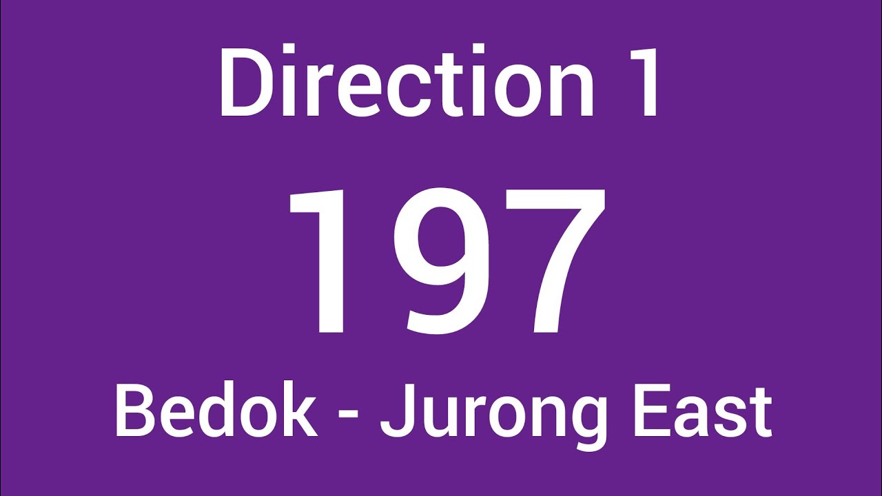 SBS Transit Bus 197 Hyperlapse Direction 1 (Bedok - Jurong East)