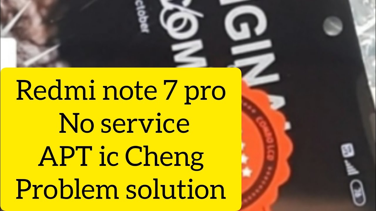 Redmi note 7 pro no service/no network problem solution