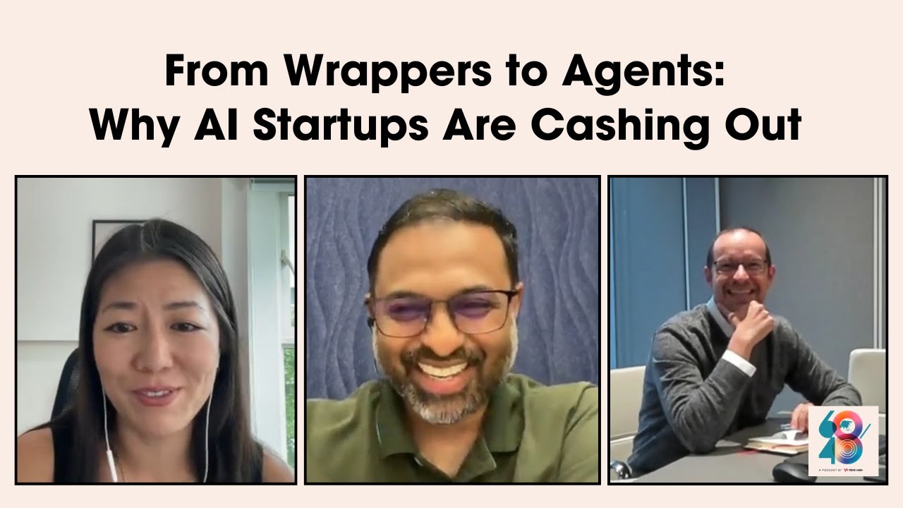 From Wrappers to Agents: Why AI Startups are Cashing Out