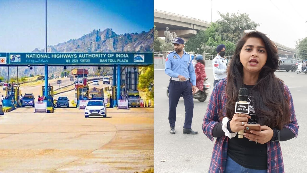 10% increase in all Toll Tax in J&K UT from 1st April 2023