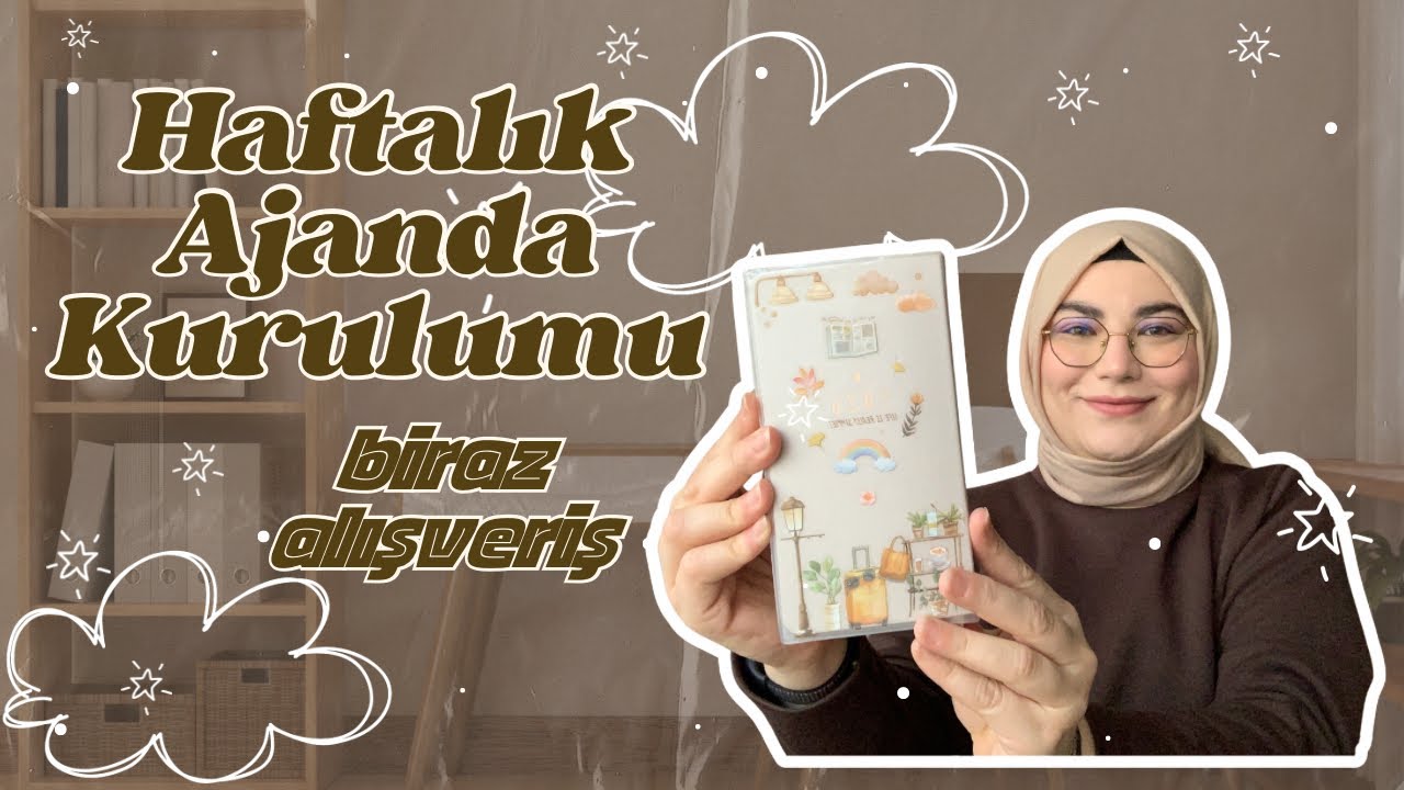 Ramazan’ın İlk Haftası 🌙 | Ajanda Kurulumu + Birazda Sticker ve Bazı Şeyler Alışverişi