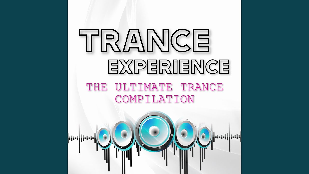 Trance Experience