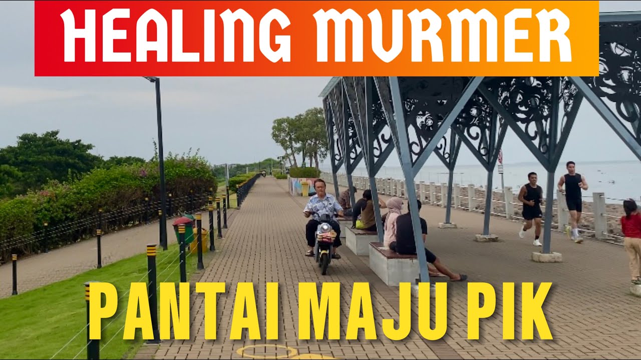 Menjelajah Pantai Maju PIK Menjelang Buka Puasa, 4K #pantaiindahkapuk #bulanramadhan #ngabuburit