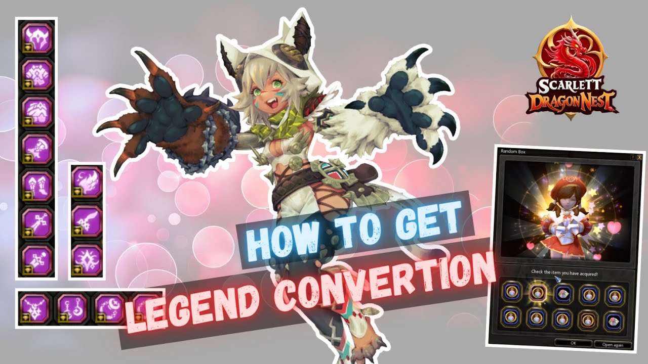 How to Get Conversion Legend - Scarlett Dragon Nest Private Server PC