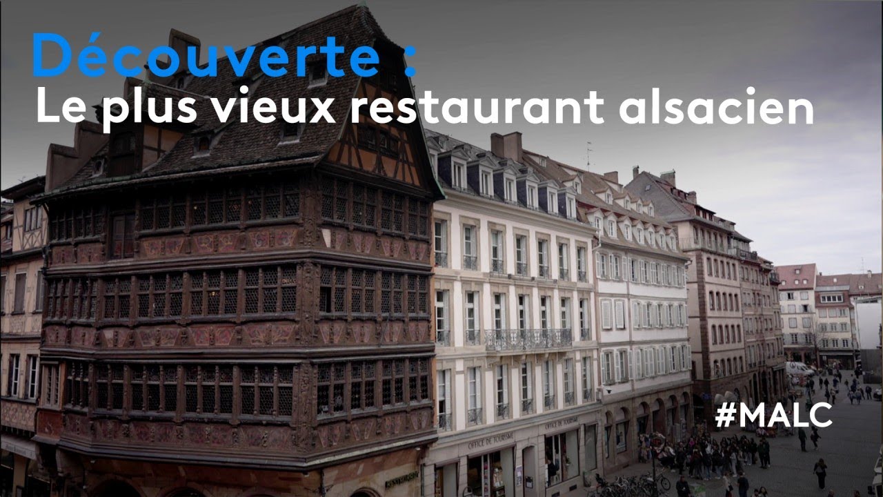 Découverte : le plus vieux restaurant alsacien