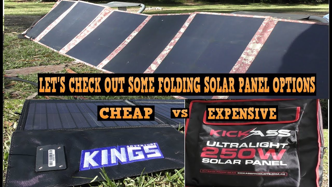 FOLDING SOLAR PANELS.  KINGS OR KICK ASS ?