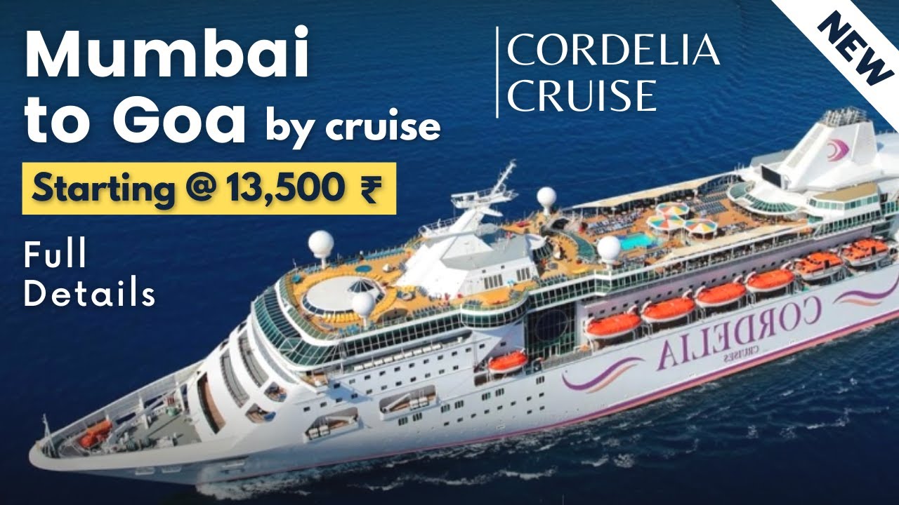 Mumbai to Goa by Cruise | Tickets, Bookings, Facilities | Cordeliacruises