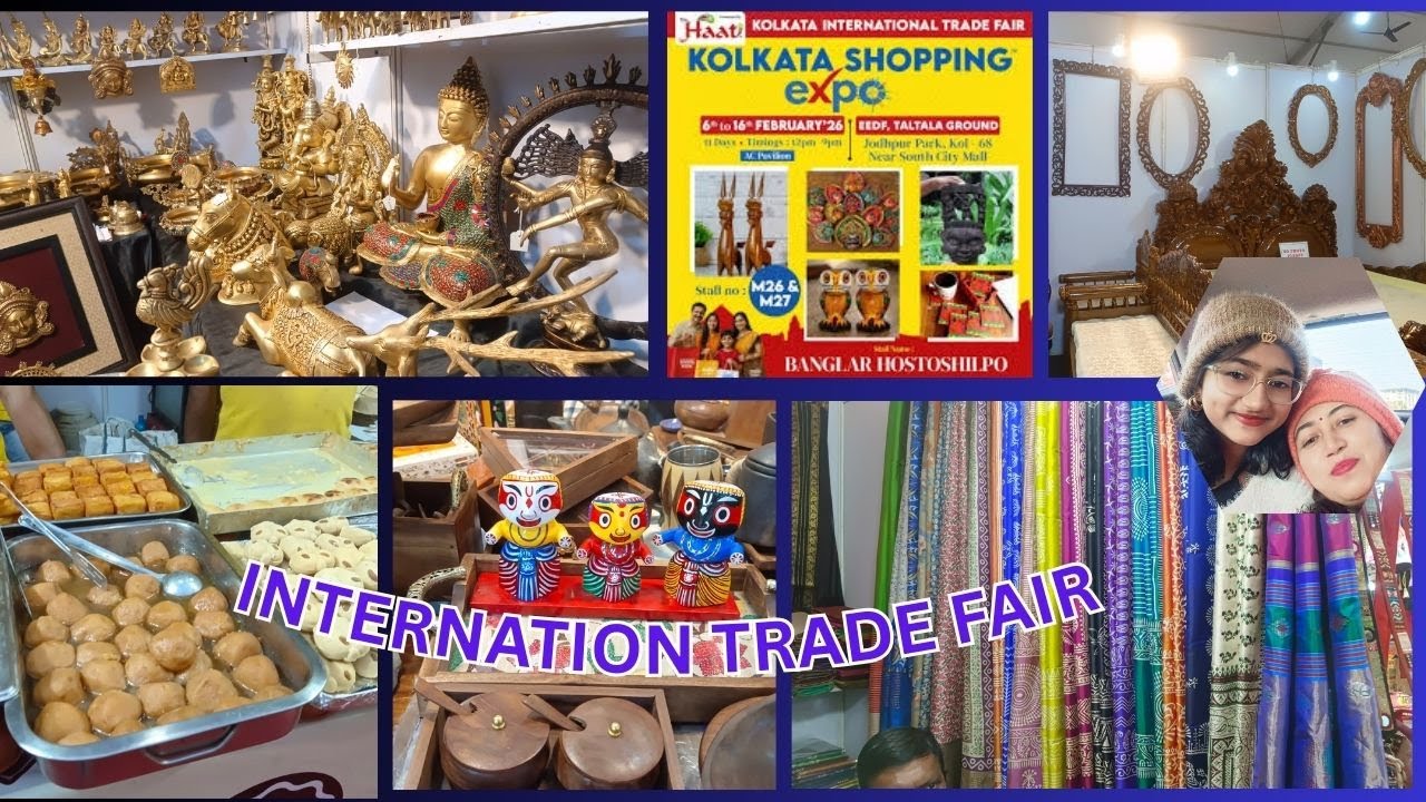 International Trade Fair || Haat Kolkata Shopping Expo || EEDF Ground Taltala || South Kolkata Fair