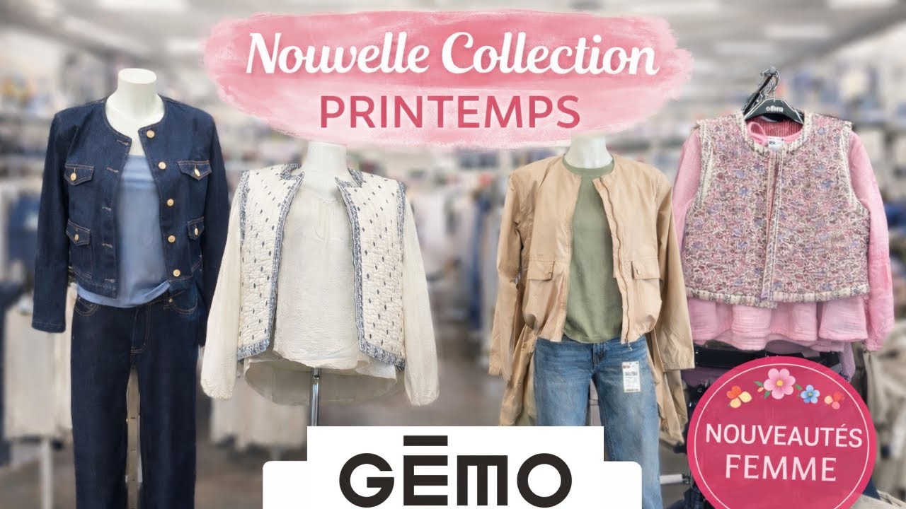 	Mode Printemps : les nouveautés femme chez Gémo 🌼10 mars 2026