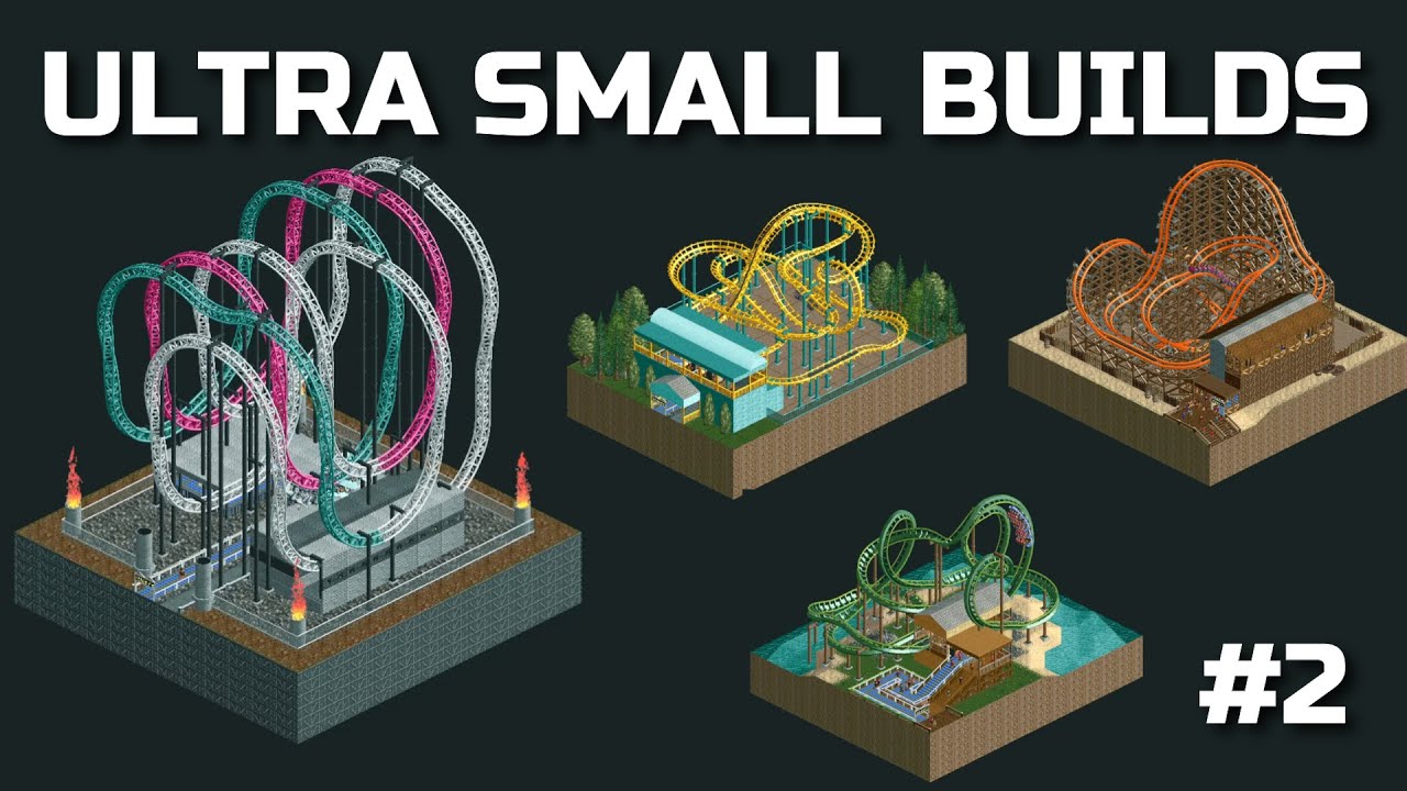 Ultra-Small Builds in Roller Coaster Tycoon (Part 2)