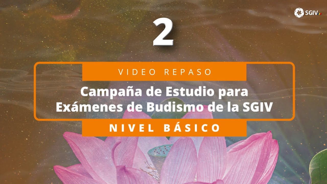 Campaña de Exámenes de Budismo | NIVEL BÁSICO | Video Repaso 2