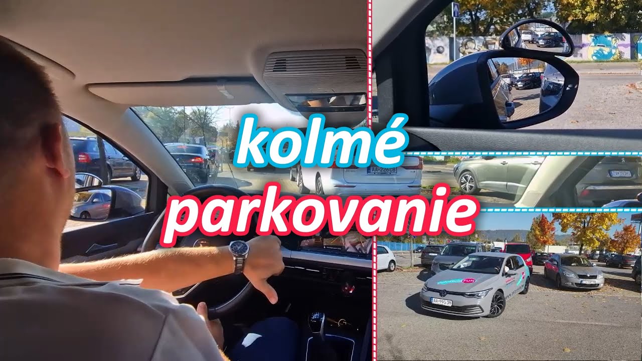 Kolmé parkovanie autoškola.FUN